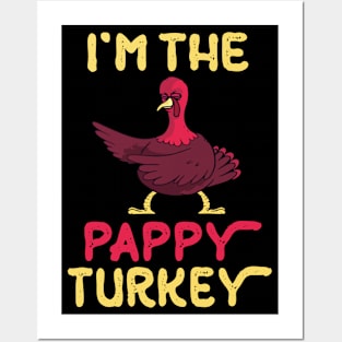 Turkey Flossing Happy Thanksgiving Day I'm The Pappy Turkey Posters and Art